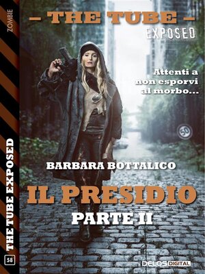 cover image of Il presidio--parte II